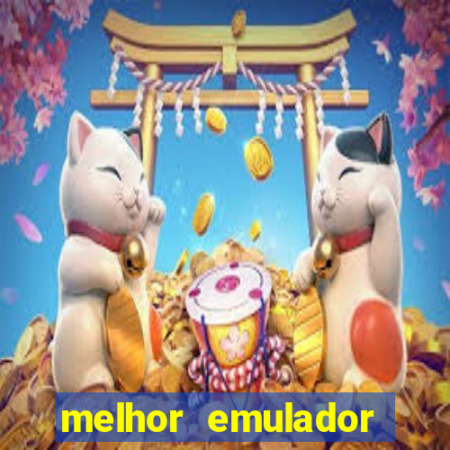 melhor emulador para pc fraco